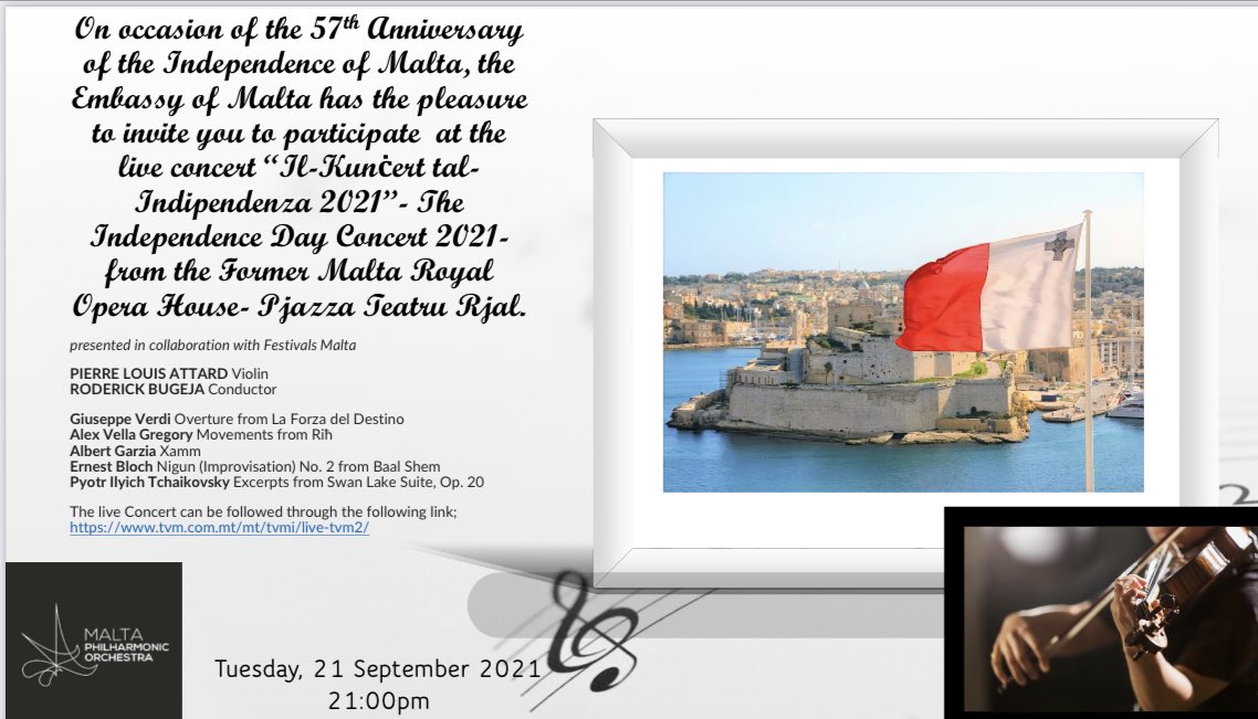 The Embassy of Malta invites you to follow the Malta Independence Day Concert 2021, through a live broadcast from Pjazza Teatru Rjal- the former Malta Royal Opera House.                         
 
@MFEAMalta <a href="/MaltaPhil/">Malta Philharmonic Orchestra</a>
