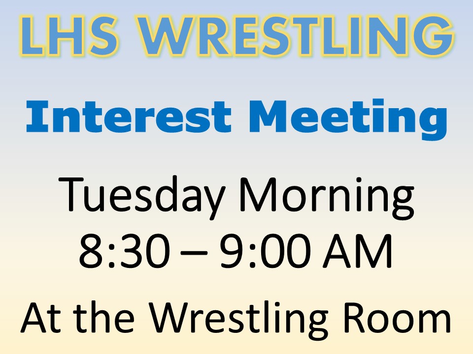Lightridge Wrestling Student Information Meeting