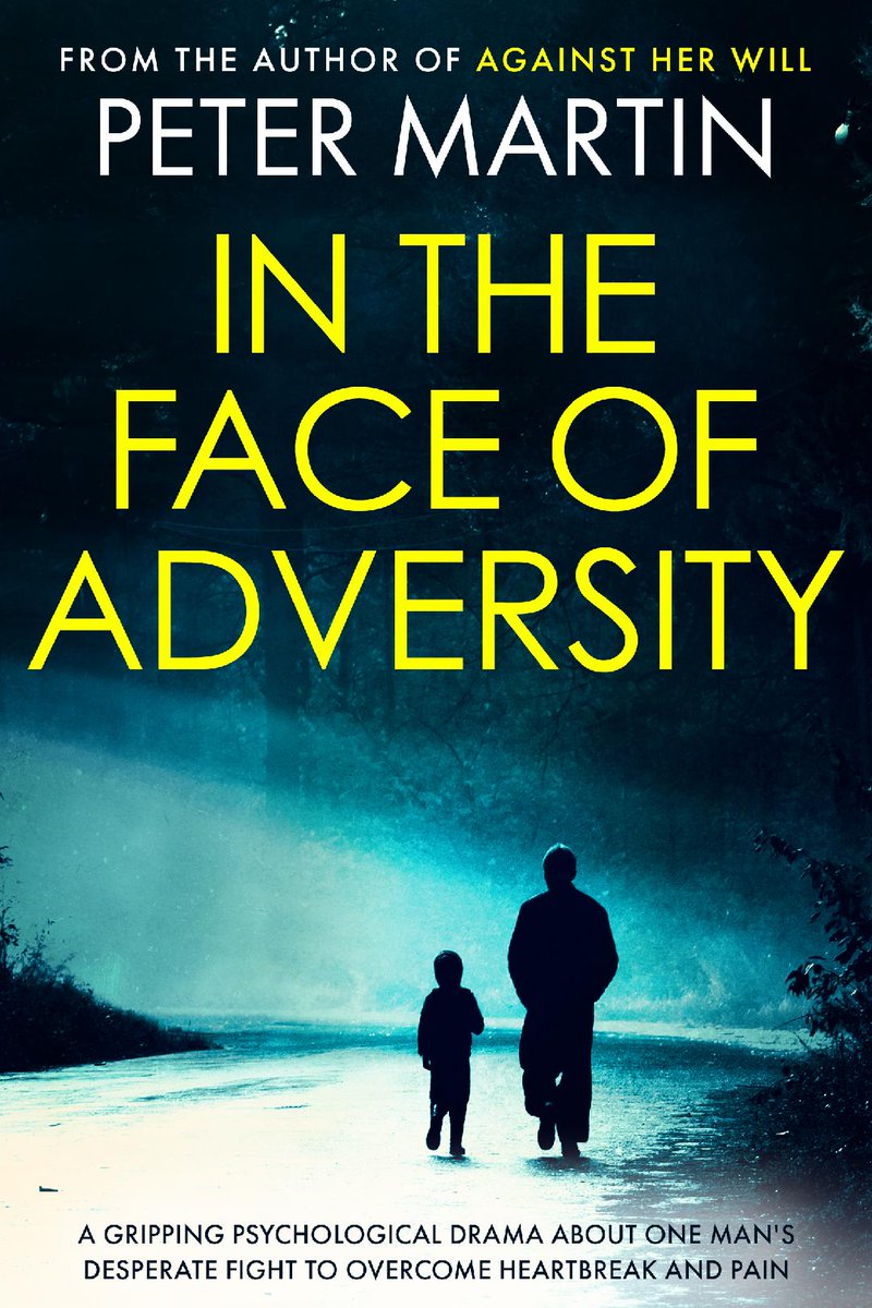 #IN #THE #FACE #OF #ADVERSITY #PETER #MARTIN #PSYCHOLOGICAL #THRILLER HOW DOES HE FIND HIS WAY IN THE WORLD NOW HE'S LOST EVERYTHING? #LINK amzn.to/2GJljlO