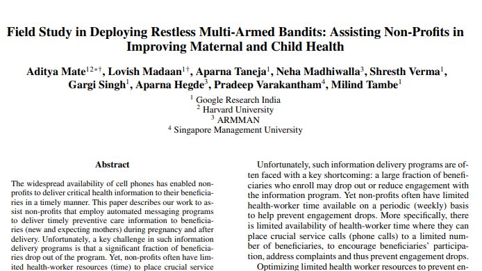 Grateful for collaboration with <a href="/armmanindia/">ARMMAN</a>, who have inspired us by their work on maternal &amp; child care.   Our joint paper on real-world #AIforSocialImpact study: restless multiarmed bandits optimize service delivery to beneficiaries <a href="/adityamate22/">Aditya Mate</a>  

arxiv.org/pdf/2109.08075…