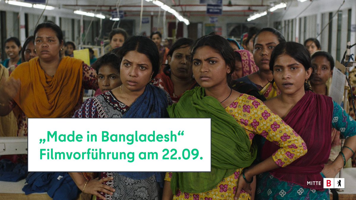 Anlässlich der #FaireWoche zeigt der #Fairtrade-Bezirk Mitte gemeinsam mit <a href="/KinoFuerMoabit/">Kino für Moabit</a> am 22.09. um 19:30 Uhr in der Heilandskirche Tiergarten "Made in Bangladesh". Es gibt noch freie Plätze! 🍿🎬 

Hier geht's zum Event ➡️ bit.ly/3BVdVOc