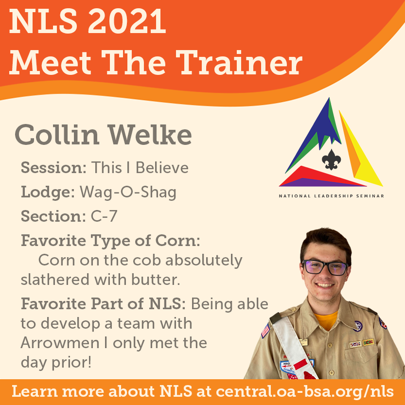 Meet The Trainer: Buttery corn on the cob fan, Collin Welke, is joining us as a trainer this upcoming NLS on October 15-17. Learn how to sign up for NLS and experience his session in Grass Lake, MI by visiting central.oa-bsa.org/nls.
#OA #BSA #WeAreCR #NLS #WritingOurNextChapter