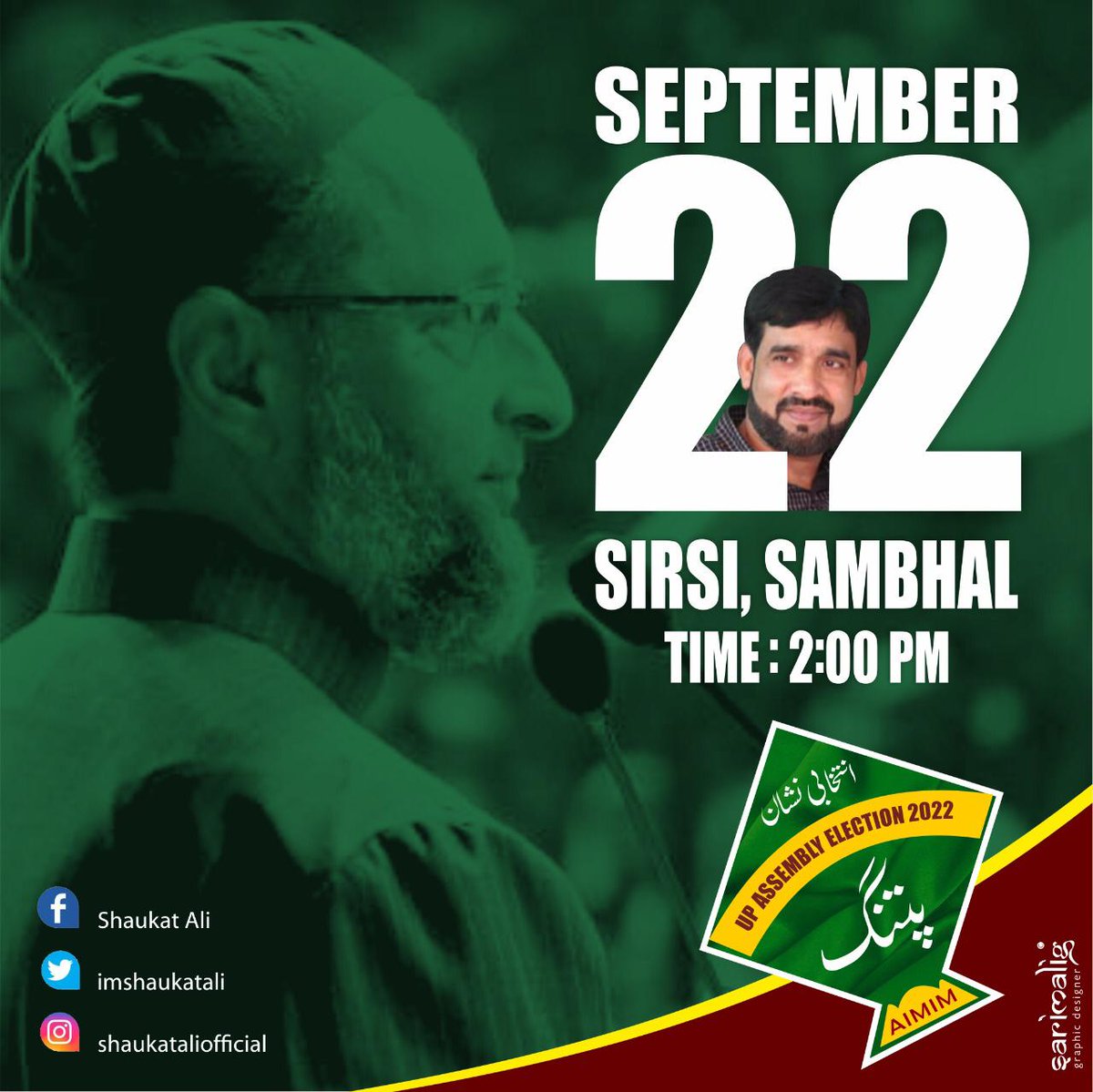 #AIMIM अध्यक्ष Asaduddin Owaisi साहब 22 सितंबर दिन बुधवार सिरसी, संभल में जनसभा को संबोधित करेंगे |
समय- 2 बजे
#OwaisiInUttarpradesh
#AIMIMUttarPradesh
#MissionUttarPradesh2022
