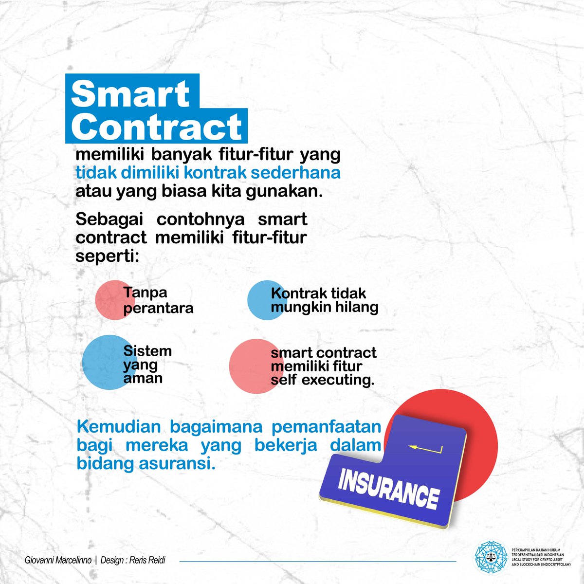 Indo_CryptoLaw's tweet photo. Smart contract memiliki banyak fitur-fitur yang tidak dimiliki kontrak sederhana. berkat banyaknya fitur yang dimiliki smart contract dapat digunakan diberbagai bidang industri, terutama dalam bidang asuransi. simak ulasannya dibawah ini. https://t.co/0stxGYrme2