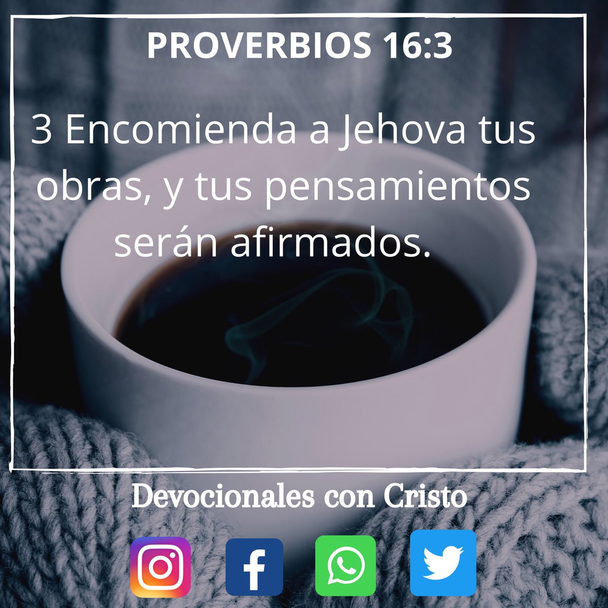 DevocionalesCon's tweet photo. Proverbios 16:3 
Encomienda al señor tus caminos y el hará… 
Confianza es lo que nos pide el señor para con El, que tengamos esa fe que nos ayuda a estar encaminados en su propósito y permanecer en sus mandamientos. https://t.co/pUkA7FMoRc