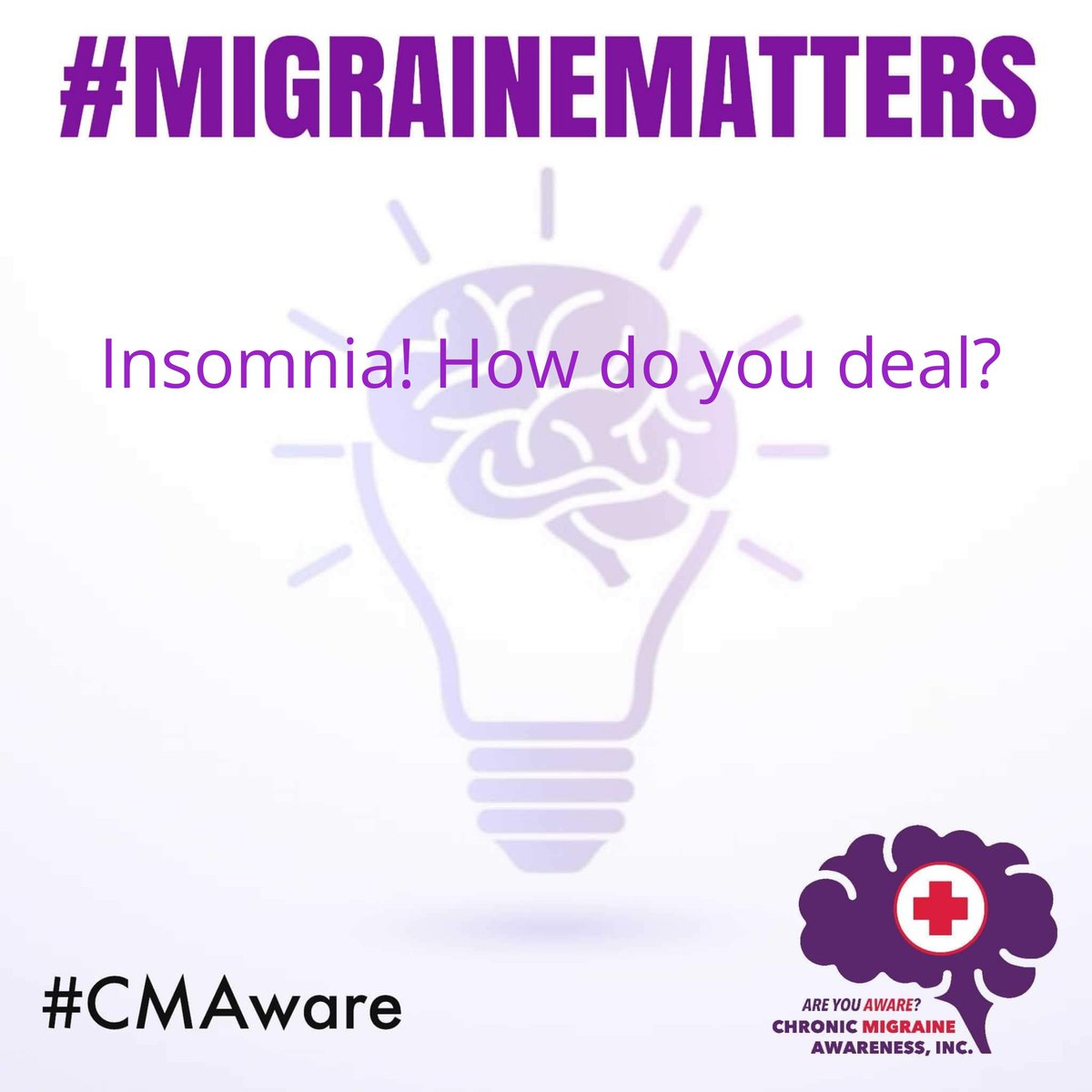 CMAware's tweet photo. #MemberQuestionOfTheDay #QOTD #MigraineMatters #CMAware #NotAlone 
 Insomnia! How do you deal? https://t.co/lF5ZcoDcqh
