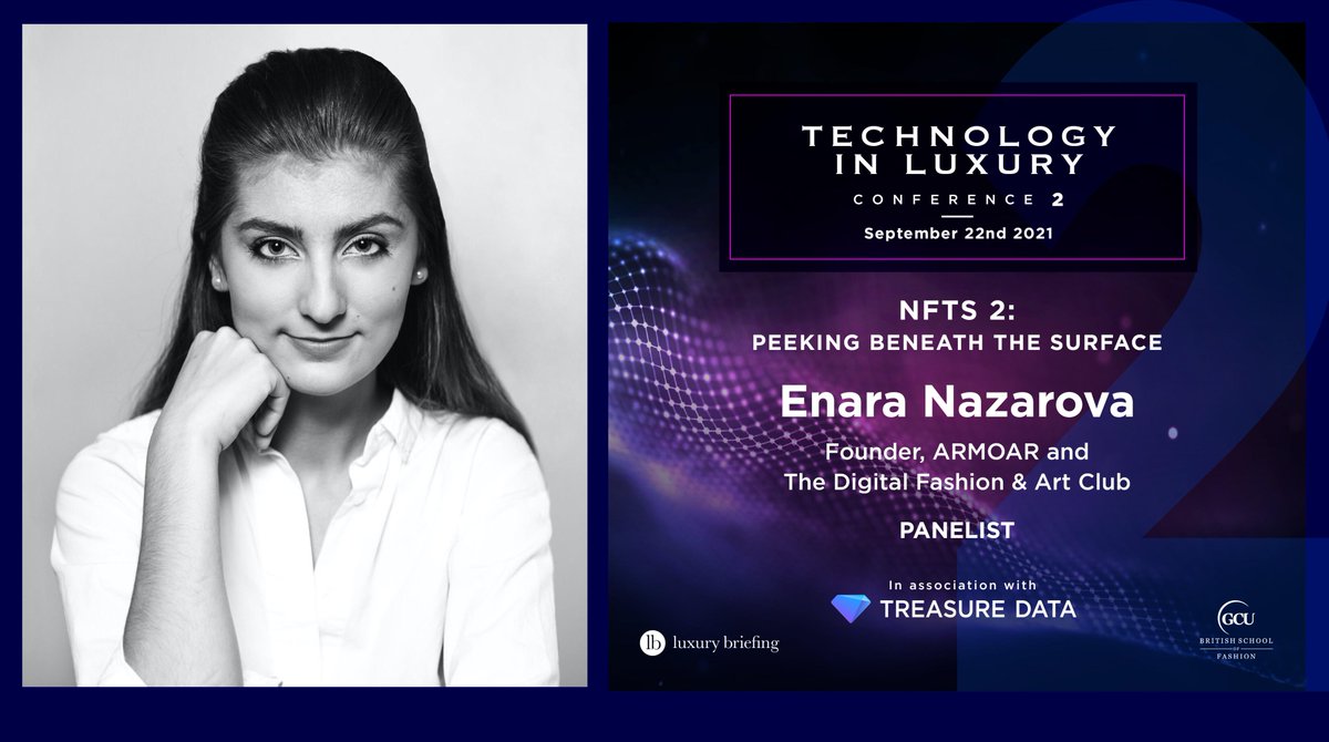 <a href="/LuxuryBriefing/">Luxury Briefing</a> and <a href="/BSoF/">British School of Fashion</a> Technology in Luxury Conference in association with <a href="/TreasureData/">Treasure Data</a> is this Wed, Sep 22! Tune into panels about topics luxury professionals need to know about like NFTs, digital fashion, "The Metaverse", &amp; virtual humans. Tickets: bit.ly/3nEXJgm