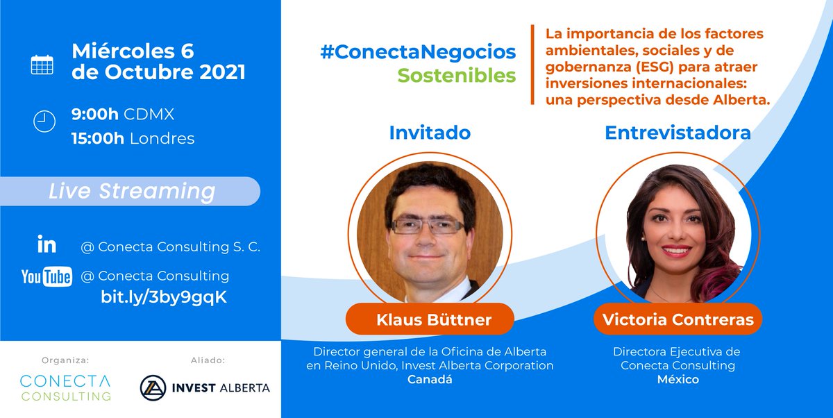 co_conecta's tweet photo. Agenda nuestro próximo diálogo #ConectaNegocios para el 6 de octubre de 2021, 9 AM CDMX, 15h Londres.
Invitado: Klaus Büttner , “The importance of ESG factors in attracting international investment – an Alberta perspective”. Invest Alberta
Organiza Conecta Consulting S. C. https://t.co/tX0eGui7Za