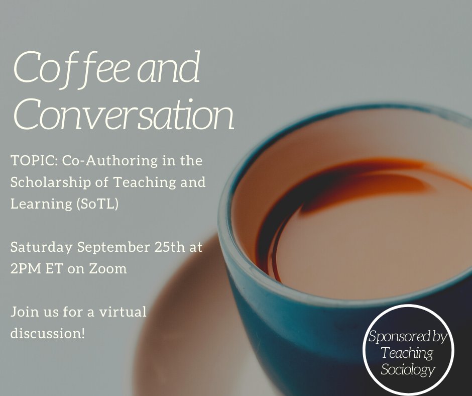 Graduate Students are invited for a Coffee and Conversation virtual conversation about Co-Authoring in the Scholarship of Teaching and Learning. Coffee and Conversation will be held on September 25 at 2 p.m. ET. To RSVP to the webinar use the link below.  forms.office.com/pages/response…