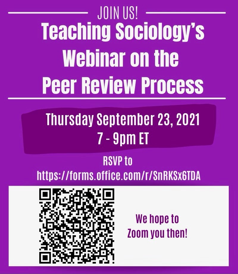 The Teaching Sociology team is hosting a FREE webinar for graduate students on the Peer Review Process. The webinar will be held on September 23 at 7 p.m. ET. To RSVP to the webinar use the link below. forms.office.com/pages/response…
