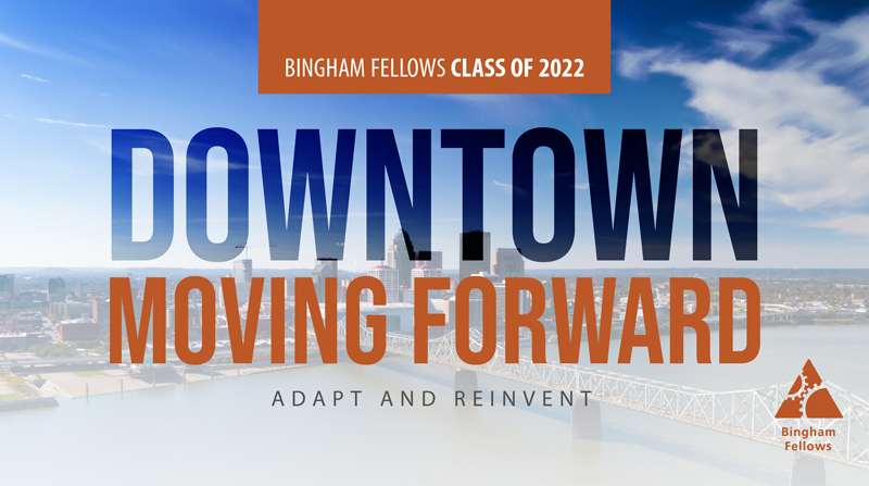 leadlouisville's tweet photo. BREAKING: The 2022 Bingham Fellows will focus on an area hard-hit by the pandemic to create a more vibrant, resilient, and equitable urban core. Find more information about the program and this year's topic: https://t.co/f6lOtoBsw2 https://t.co/GukqvCyU4C