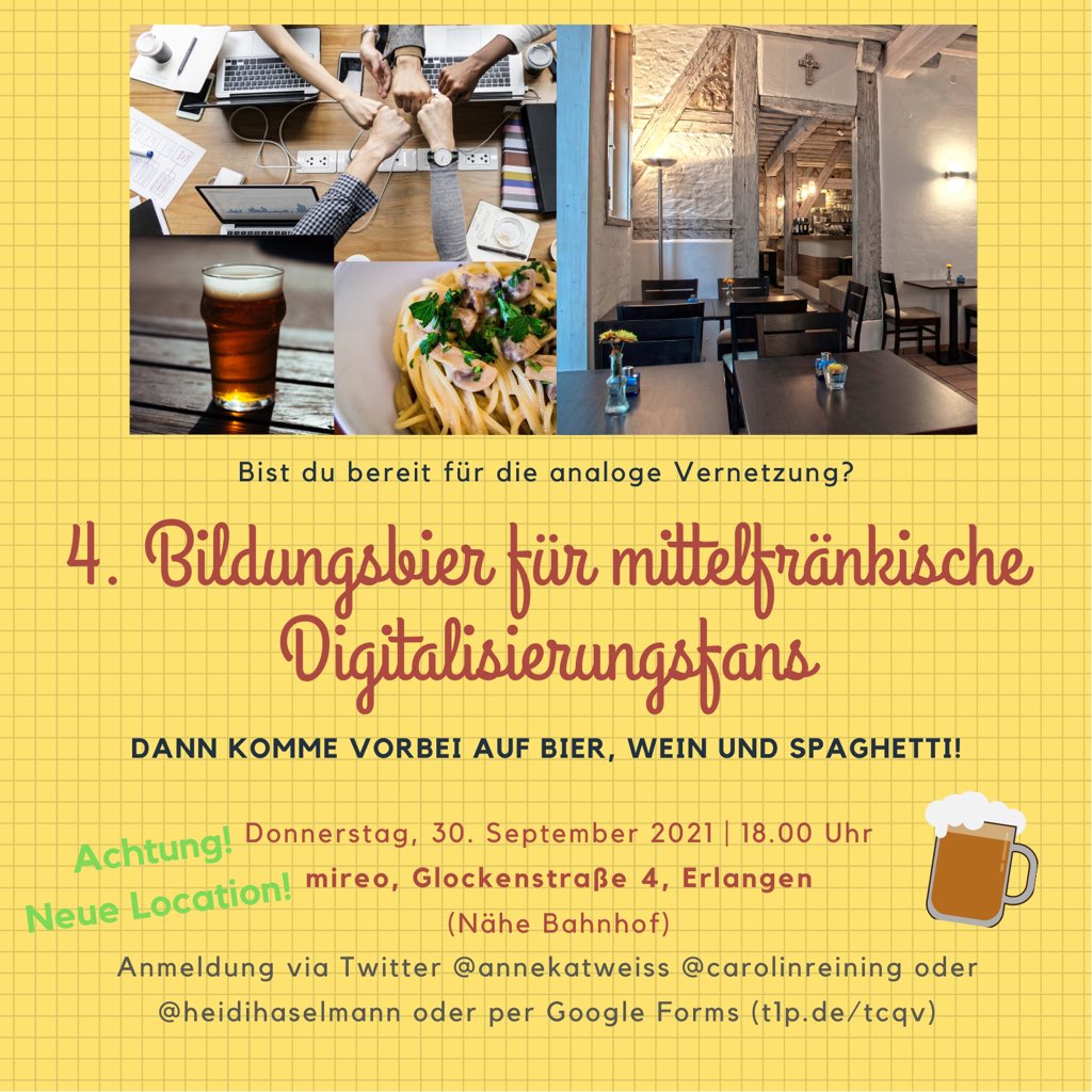 Weiter geht es: Einladung zum
4. Bildungsbier für Digitalisierungsfans
am 30.09.21 um 18.00 Uhr
im Mireo in Erlangen
Um Anmeldung wird gebeten - entweder per DM oder t1p.de/tcqv 
mit <a href="/heidihaselmann/">Heidi Hallier-Haselmann - BY</a> @CarolinReining @MrsThurner <a href="/annekatweiss/">Anne Weiss • BY</a> #twlz #BayernEdu