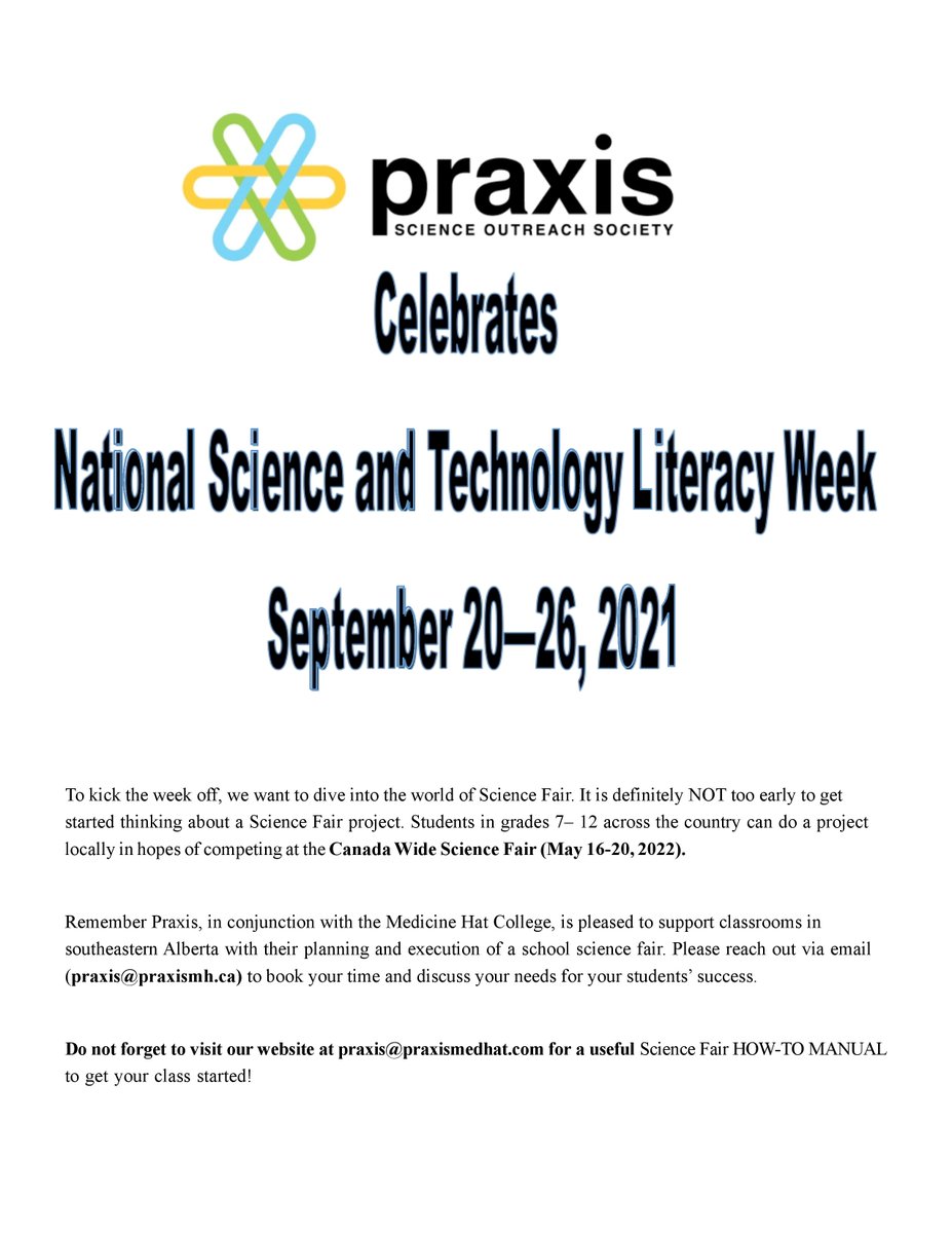 PraxisMedHat's tweet photo. September 20 to 26, 2021 is "Science Literacy Week" all across Canada. Praxis will be posting information regarding this "celebration" beginning today! Science Fair is an important activity! #SciLitWeek #SciLitWeek2021 #MedHat #STEM #SciChat https://t.co/txdAsuk8wV