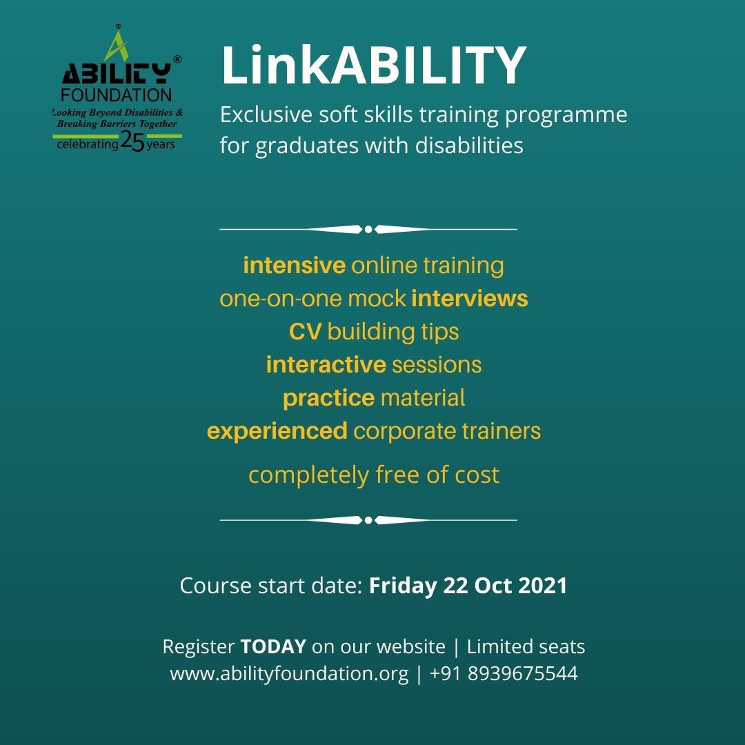 Registration now open for the next edition of #LinkABILITY - exclusive  job-oriented soft skills training programme for graduates with #disabilities.  

Details available on our website abilityfoundation.org

#inclusiveeducation #inclusion #disability