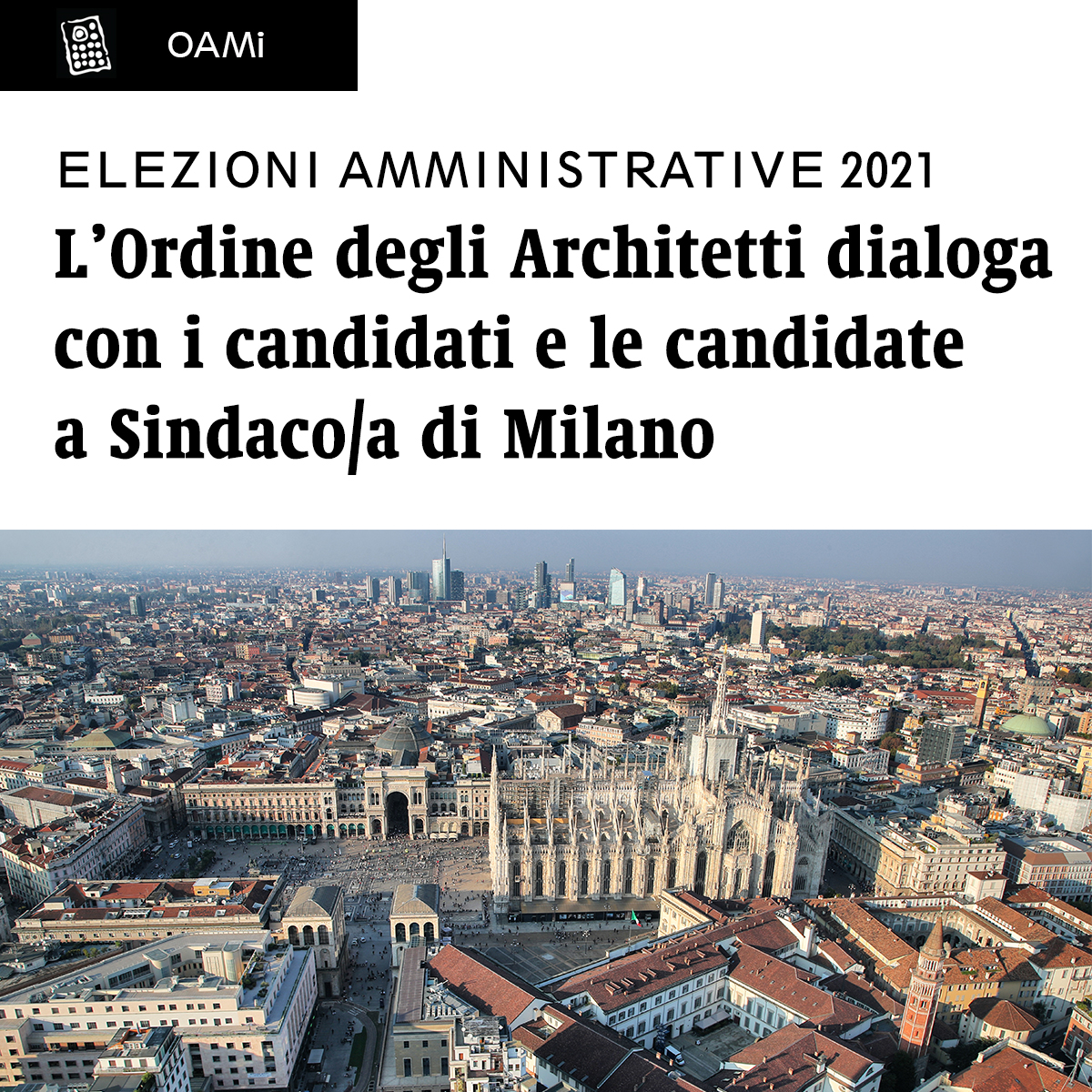 OAMi_FOAMi's tweet photo. #OAMi #ElezioniAmministrative2021
L'Ordine #Architetti Milano dialoga con i Candidati e le Candidate a #Sindaco/a sui temi della #città. Con B. Tedone, G. Goggi, G. Mariani, @LAYLAPAVONE @BeppeSala @MauroFesta3 @LucaBernardoMi @MarcoMuggiani
Per info ⤵
https://t.co/01YYlXGyEK https://t.co/QhaWoeJP4n