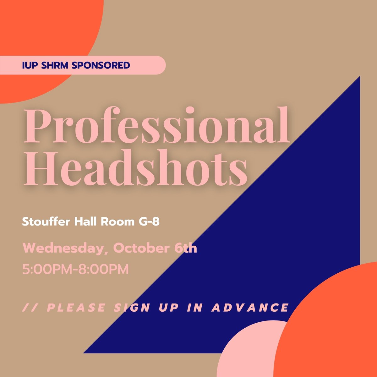 Sign ups will take place at the next meeting for our headshot event!