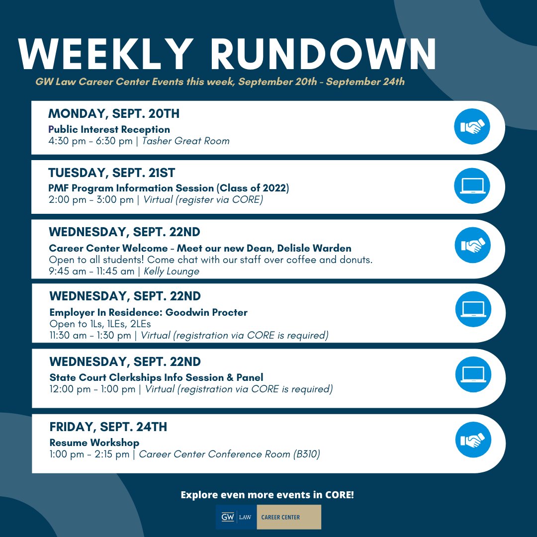 Check out our Weekly Rundown! Here's what's happening at the GW Law Career Center this week (Sept. 20 - 24)
