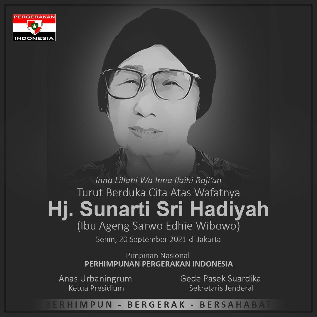 Inna Lillahi Wa Inna Ilaihi Raji'un

Turut berduka cita atas wafatnya, Hj. Sunarti Sri Hadiyah (Ibu Ageng Sarwo Edhie Wibowo) usia 91 tahun, pada hari Senin 20 September 2021, sore.

Semoga Almarhumah diampuni segala kesalahan serta diterima segala amal ibadahnya oleh Allah SWT.
