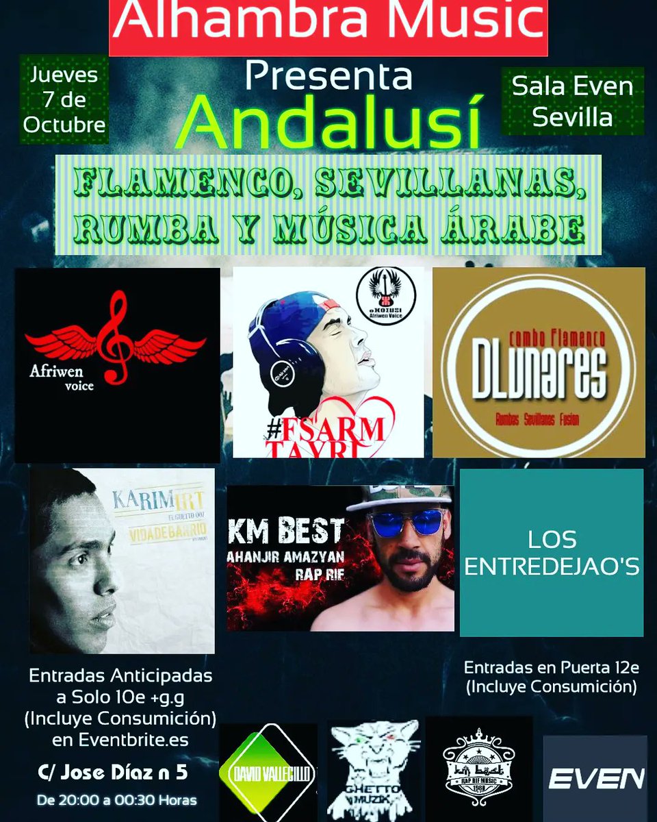 En Sevilla Sala Even <a href="/salaeven/">Sala Even</a> Jueves 7 Ocubre!!! Se lía..
<a href="/ConciertosEnSvq/">Conciertos en Svq</a>
<a href="/sevilla/">@sevilla</a> <a href="/TurismoAND/">Consejería de Turismo y Andalucía Exterior</a> <a href="/flamenco_web/">Andalucía Flamenca</a> <a href="/sevillanas/">sevillanas</a> <a href="/RumbaTV/">Rumba TV (Oficial)</a> <a href="/music_andalucia/">musicAndalucia</a> #Sevillanas #rumba #musicaarabe #fusion #conciertosevilla #festivalsevilla #diversion #bailar #cantar #Andalucia #Marruecos #Rif