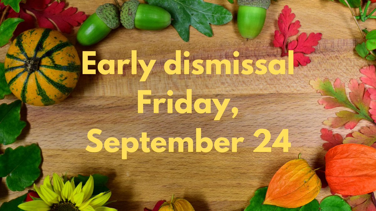 There is an early dismissal Friday.  Elementary will dismiss at 11:15am, Northley Middle School at 10:48am and Sun Valley at 10:15am.