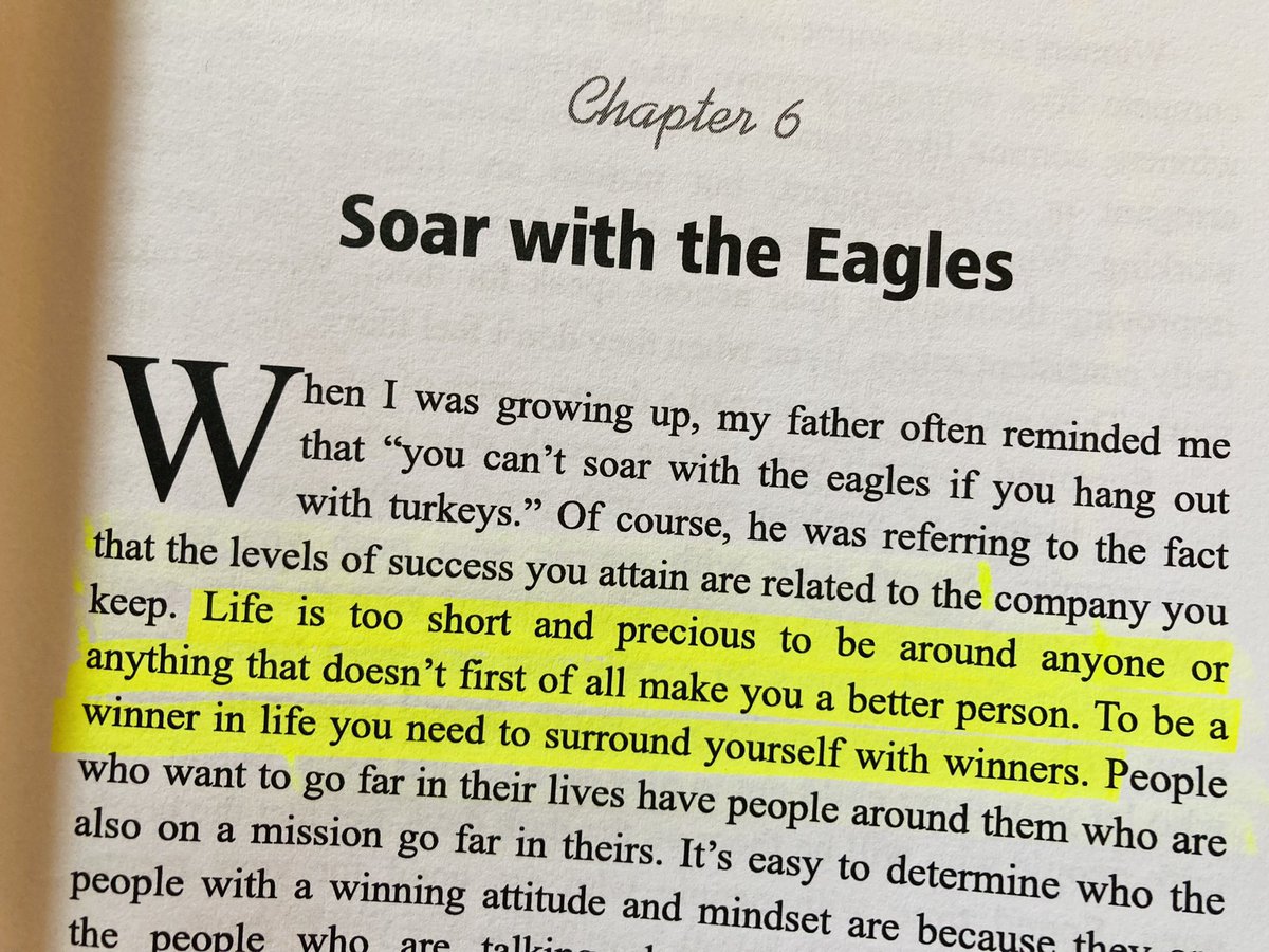 You can’t soar with the eagles 🦅 if you hang out with turkeys 🦃— To be a winner in life, you need to surround yourself with winners. #WinningAttitudeMindsetBook