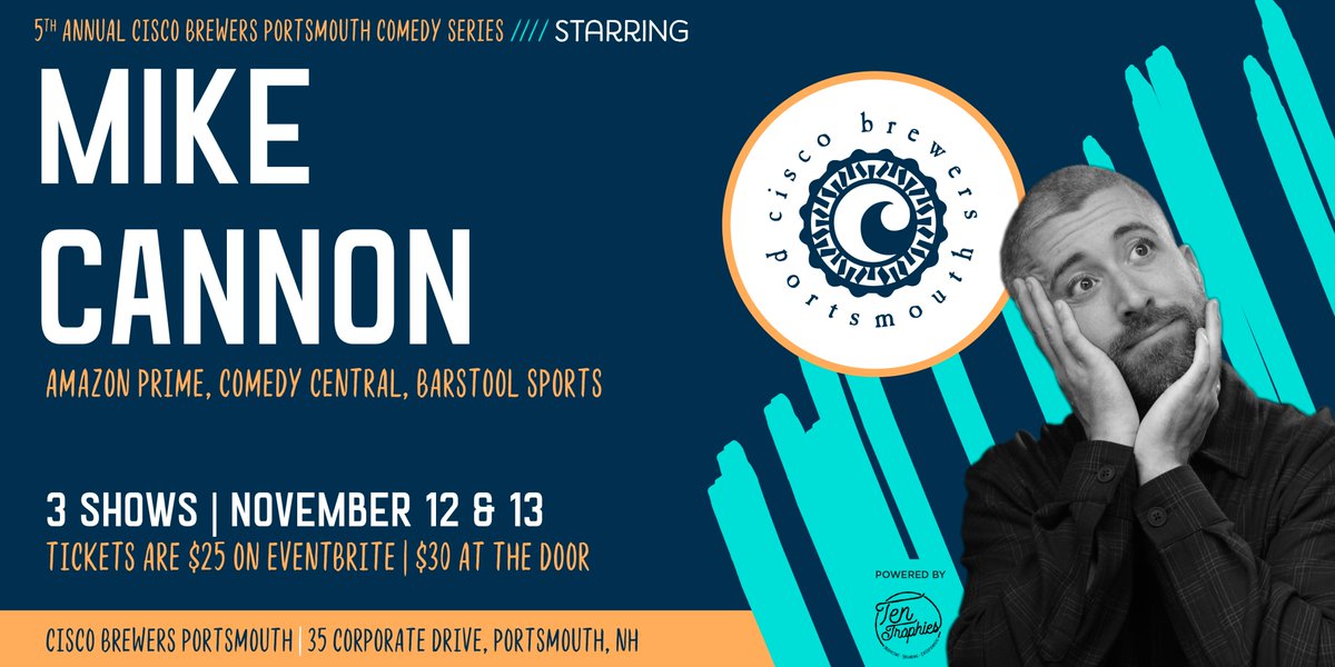 #NH! <a href="/IamMikeCannon/">Mike Cannon</a> kicks off the 5th Annual #CiscoBrewersPortsmouth Comedy Series, Nov 12 + 13 🔥 3 SHOWS | TICKETS >> bit.ly/MC_CBP

#PortsmouthNH #NewEngland #MA #ME #maine #comedy #seacoastnh #ciscobrewers
