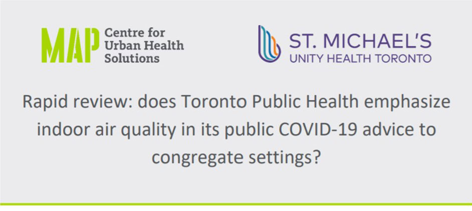 New MAP report: It’s time for public health authorities in #Toronto to emphasize ventilation, filtration and ultraviolet disinfection in COVID-19 guidance for congregate settings such as shelters and group homes: maphealth.ca/public-health-… #covid19 #homelessness