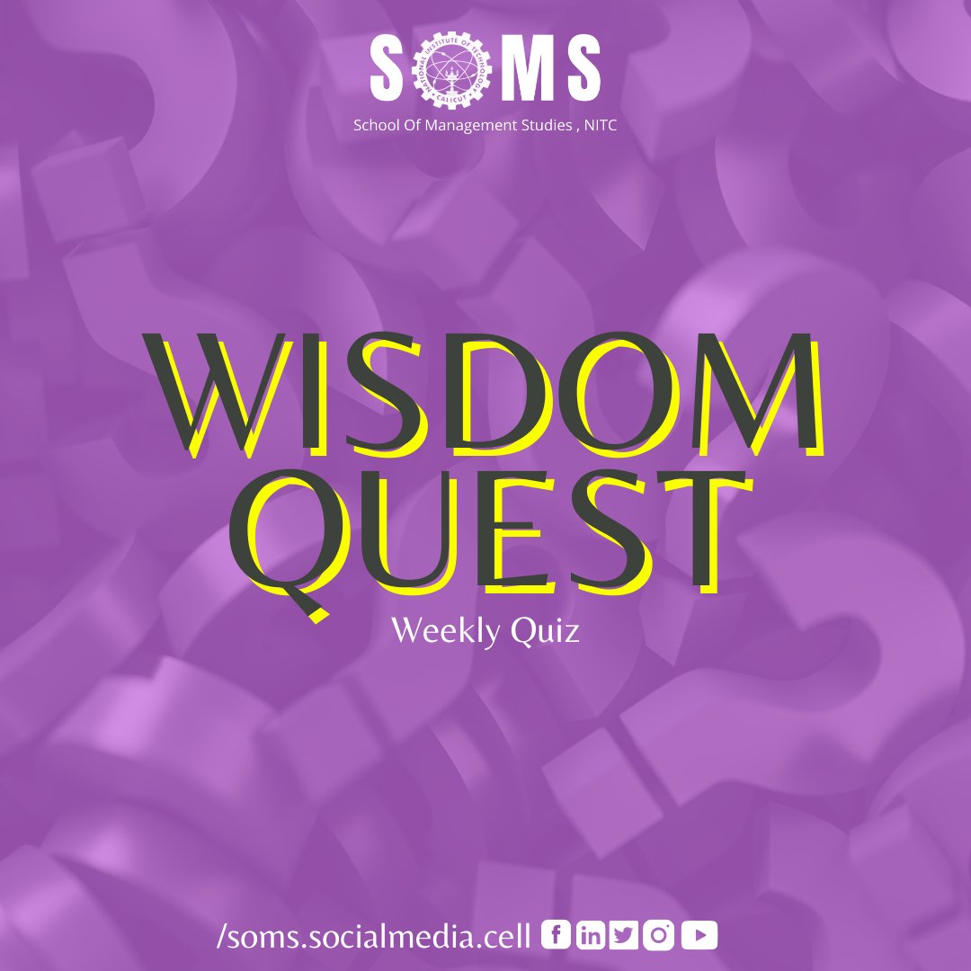 Somsnitcalicut's tweet photo. Wisdom Quest is a weekly quiz that will focus on a new theme each week. The winners will be declared every fortnight.
Join us on #wisdomquest - where getting wise is fun! 
#wisdomquest #weeklyquiz #businessquiz #managementquiz #nitcsoms #nitc #soms #activities #campus #management https://t.co/ujvMAtoakh
