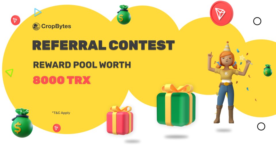 CropBytes's tweet photo. CropBytes Referral Contest

Invite your friends to participate and stand a chance to earn rewards from a pool of assets worth 8000 TRX*

Follow this link to our announcements channel to know more. 👇
https://t.co/HUIUgFVGRS 

#CropBytes #CryptoGaming https://t.co/esp8oi4ToS