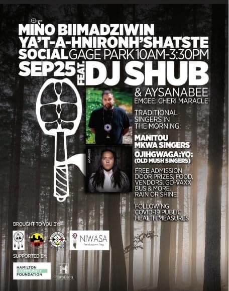 Honoured to be apart of Ya’t-a-hnironh’shatste and sharing a stage with Manitou Mkwa Singers, Ojihgwaga:yo: and @djshub and hosted by @chermaracle , come out this Saturday from 10:00 a.m. to 3:30 p.m. in Hamilton for this FREE event 👌