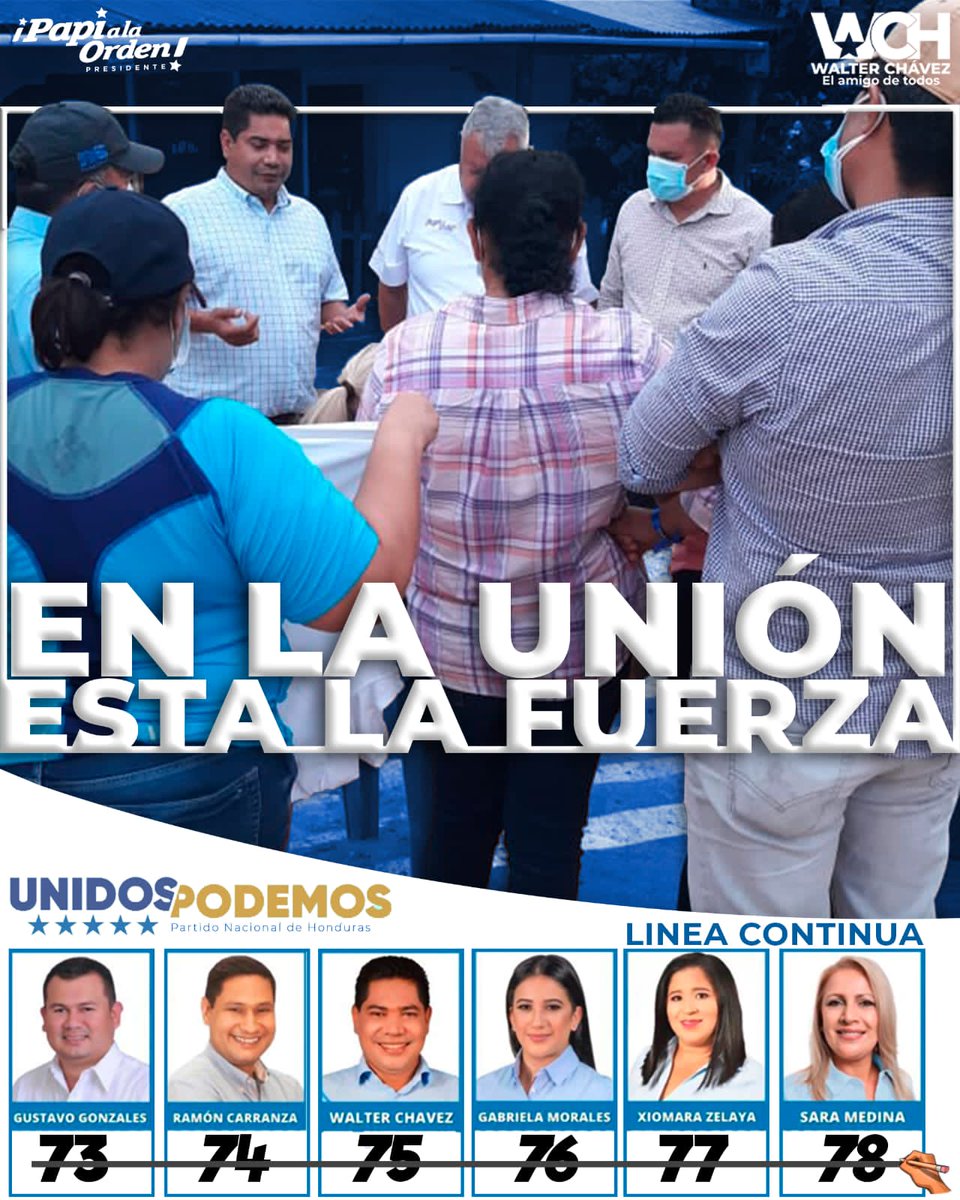 En la #Union esta la #Fuerza 

#ElEquipoDePapi trabajamos comprometidos para poder llevar a #PapiALaOrden a la presidencia de #Honduras 🇭🇳

Vamos por el #EquipoCompleto para que #PapiPresidente pueda reconstruir esta nación, tal como lo hizo con la capital.