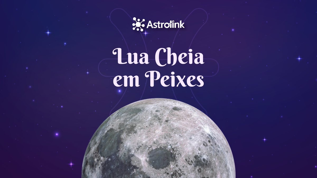 astrolinkbr's tweet photo. Aguentem firme com essas emoções, porque hoje é dia de Lua Cheia em Peixes! 🌕♓ https://t.co/OlXWExwMuh