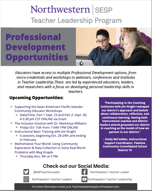 The Teacher Leadership Program at Northwestern University provides access to multiple professional development opportunities through many forms. Check out some of our upcoming events. For more information visit sesp.northwestern.edu/teacher.../ind…
#teacherleadership  #professionaldevelopment