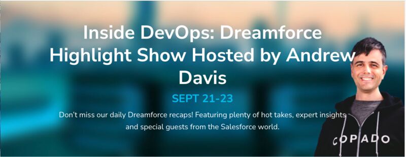 AndrewDavis_io's tweet image. Excited to be hosting a &quot;post-game&quot; review of @Dreamforce, highlighting @SlackHQ, #SalesforceFunctions, and #DevOpsCenter. Sign up for   @CopadoSolutions emails at copado.com/events/ to get notified when the recordings go live