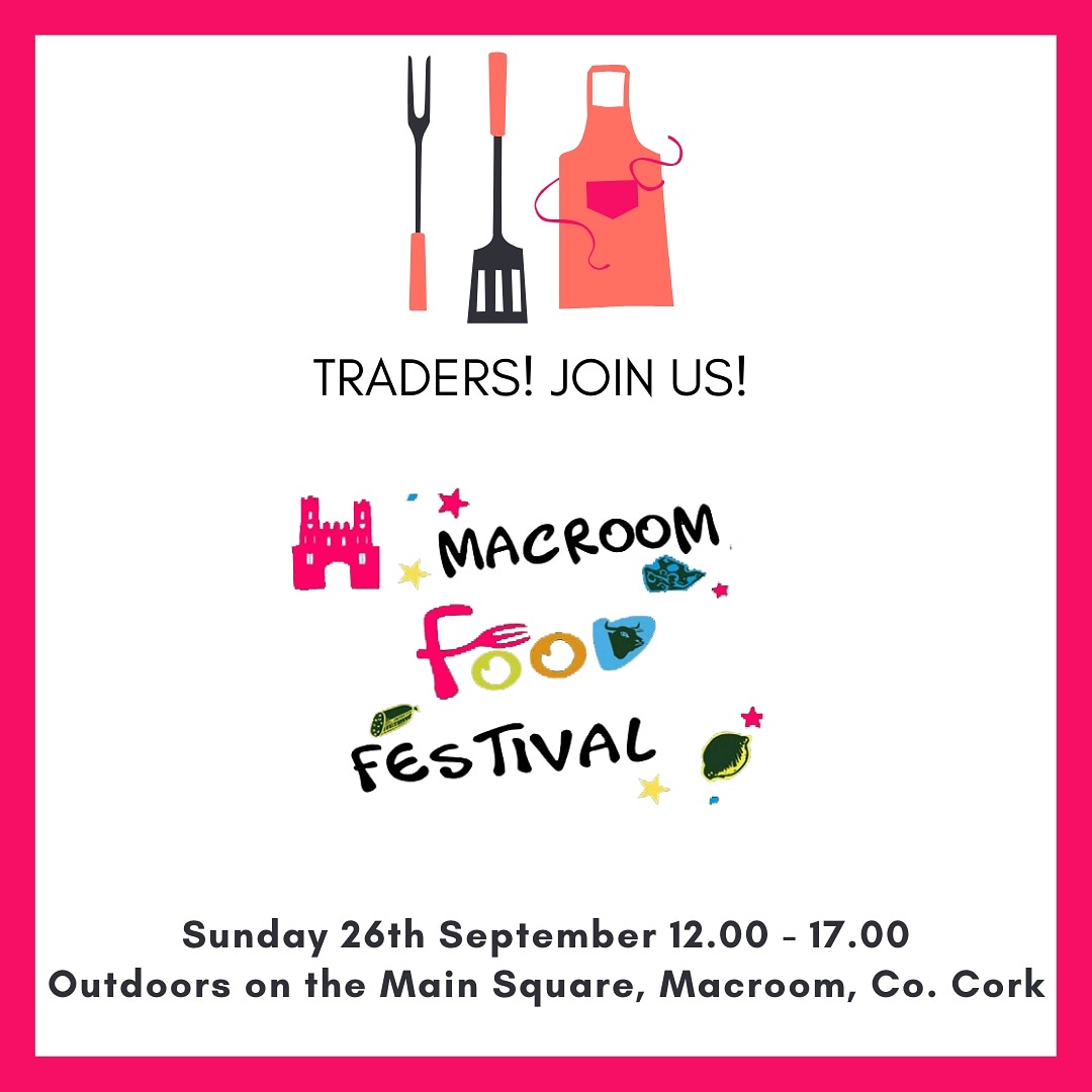 Last few trader spots available for next Sunday's outdoor market...drop us a line here or see macroomfoodfestival.com/traders