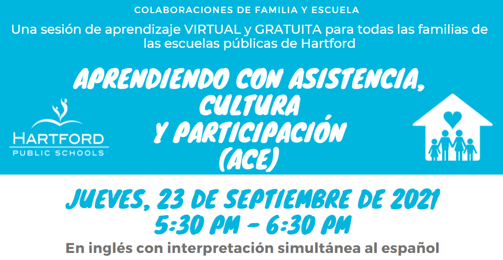 Únase a nosotros el jueves, 23/9/21, 5:30PM–6: 30PM para una sesión de aprendizaje virtual sobre ACE: asistencia, cultura y participación (en inglés con interpretación en español). REGÍSTRESE HOY: bit.ly/2Z6h67y  Obtenga más información en bit.ly/2XBDIvO