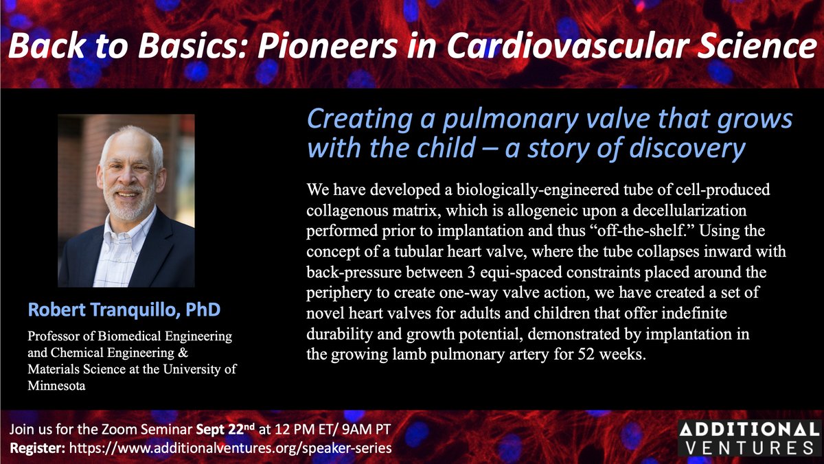 Additional Ventures (@additionalvent) on Twitter photo This Wednesday Sept 22nd, #AVSpeakerSeries returns with Dr. Bob Tranquillo of <a href="/UMNews/">University of Minnesota</a> speaking on "creating a pulmonary valve that grows with the child - a story of discovery"!
Join us by registering here: additionalventures.org/speaker-series This Wednesday Sept 22nd, #AVSpeakerSeries returns with Dr. Bob Tranquillo of <a href="/UMNews/">University of Minnesota</a> speaking on "creating a pulmonary valve that grows with the child - a story of discovery"!
Join us by registering here: additionalventures.org/speaker-series