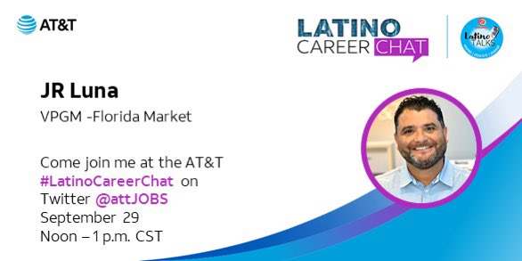 Next week, <a href="/jrluna11/">JR Luna</a> will take part in our #LatinoCareerChat on Twitter in celebration of #HispanicHeritageMonth Save the date! Everyone is welcome to participate —  join us September 29th at Noon Central time! #LifeAtATT #AtiYAti #OneFLA <a href="/OneflaC/">OneFLA Conexion</a> <a href="/Stand_OneFLA/">OneFLA Diversity Council</a>