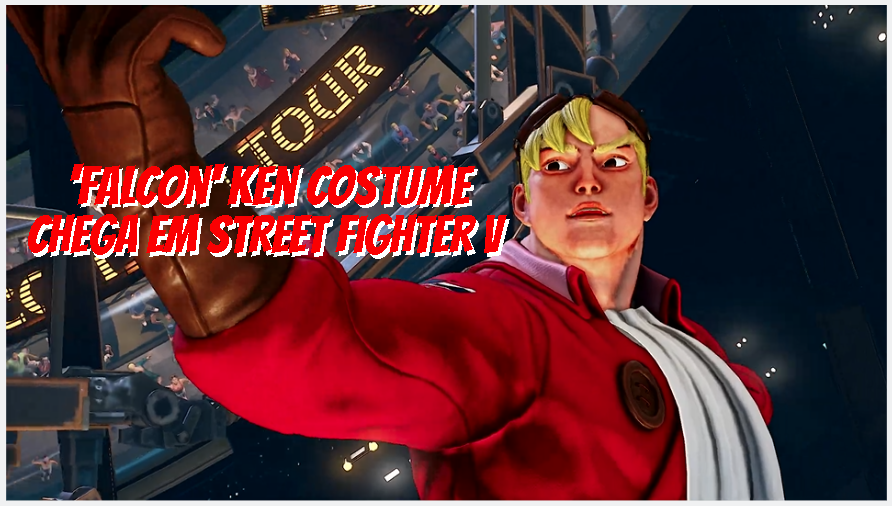 RealMinerRR's tweet photo. O traje 'Falcon' Ken estará disponível a partir desta terça-feira (21).
Veja mais no BLOG.
https://t.co/DKuXybX3H8
#StreetFighterV #Ken #EdwardFalcon #PowerStone #RoundOne #Capcom #CapcomProTour #BlogDoRealMiner https://t.co/HN6bri63qk