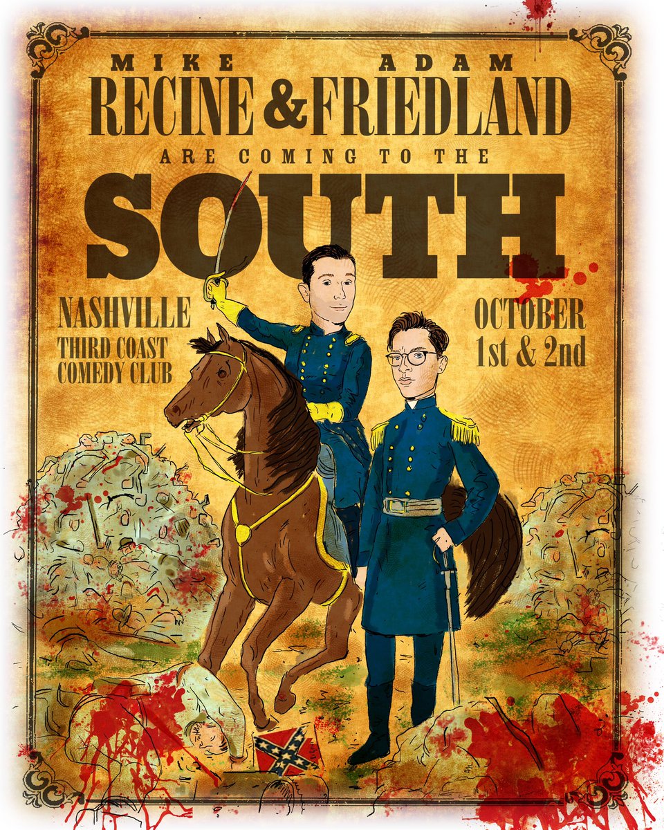 Mike Recine (@mikerecine) on Twitter photo Nashville with Adam Friedland October 1&2 let’s go baby! Link in bio. Poster by <a href="/ComedyArtwork/">Comedy Artwork Brian</a> Nashville with Adam Friedland October 1&2 let’s go baby! Link in bio. Poster by <a href="/ComedyArtwork/">Comedy Artwork Brian</a>