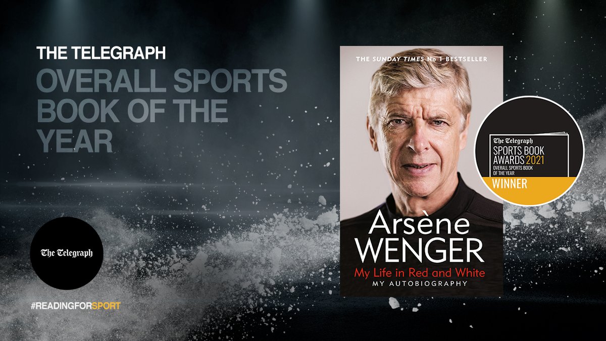 sportsbookaward's tweet image. The winner of the @Telegraph Overall Book of the Year is… Arsène Wenger for My Life in Red and White published by @orionbooks! #SBA21 #ReadingForSport