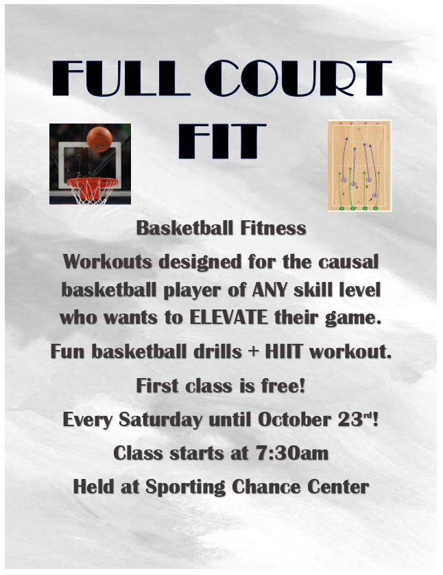 Full Court Fit! Here for basketball fitness! Saturday’s at 7:30am!