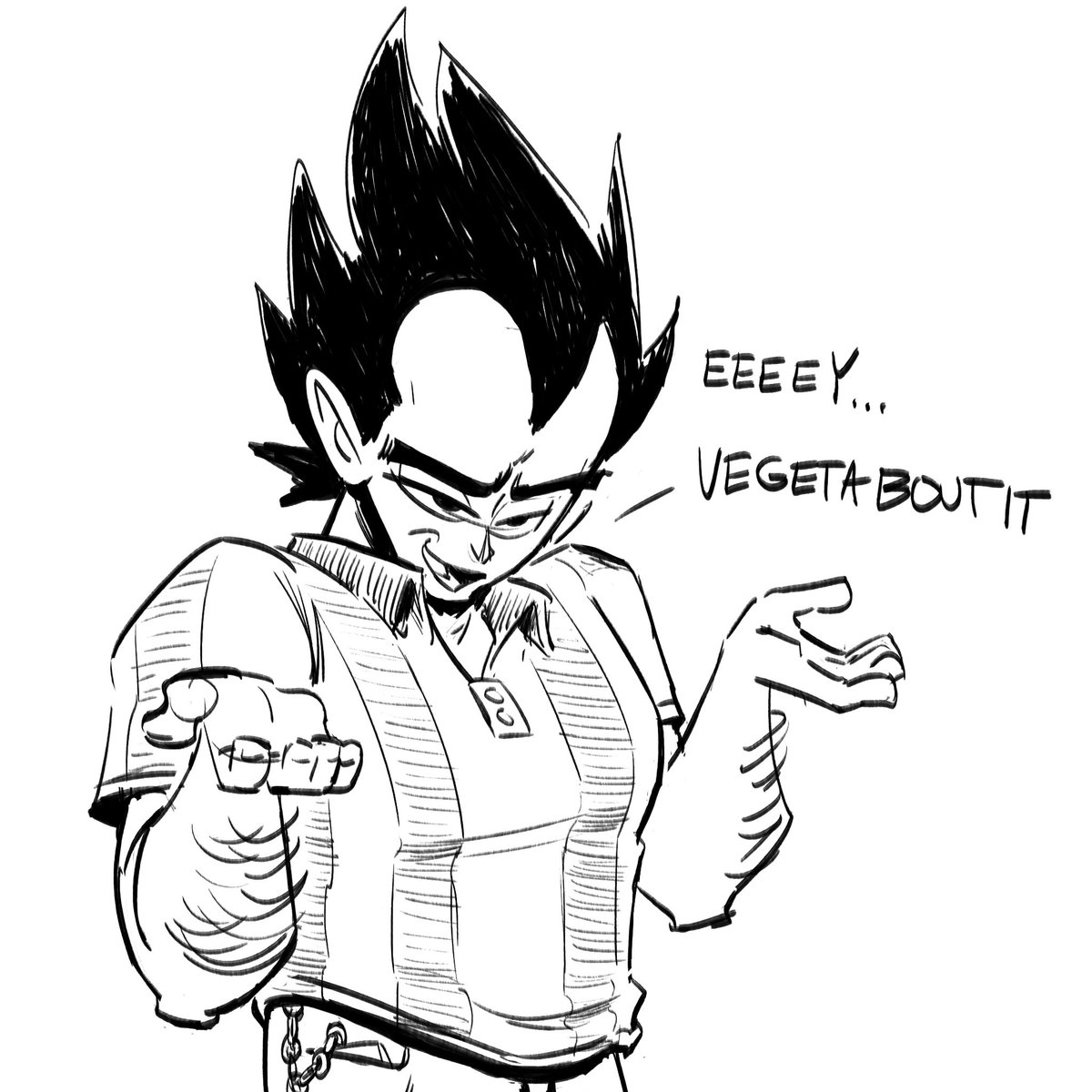 Yes, I know that's not how you pronounce Vegeta, and no, I don't care, it makes me laugh 