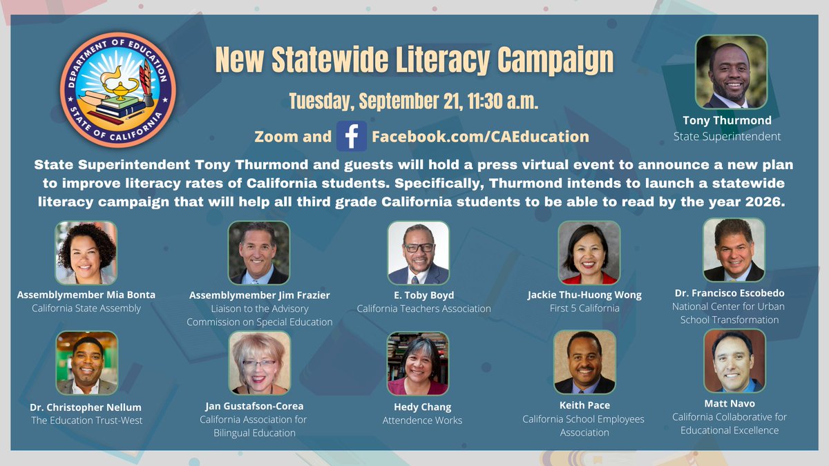 Join me and SSPI <a href="/TonyThurmond/">Tony Thurmond</a> <a href="/AsmMiaBonta/">Assemblymember Mia Bonta</a> <a href="/ASMJimFrazier/">ASM Jim Frazier</a> <a href="/WeAreCTA/">California Teachers Association</a> <a href="/First5CA/">First 5 California</a> <a href="/EdTrustWest/">EdTrust-West</a> <a href="/CABEBEBILINGUAL/">CABE</a> <a href="/attendanceworks/">Attendance Works</a> <a href="/CSEA_Now/">CSEA</a> <a href="/urbanschools/">NCUST</a> <a href="/CCEECA/">CCEE</a> <a href="/JVuWong/">Jackie Wong</a> to kick off an new literacy campaign.  #BetterTogether  View at 11:30AM Tomorrow @ Facebook.com/CAEducation