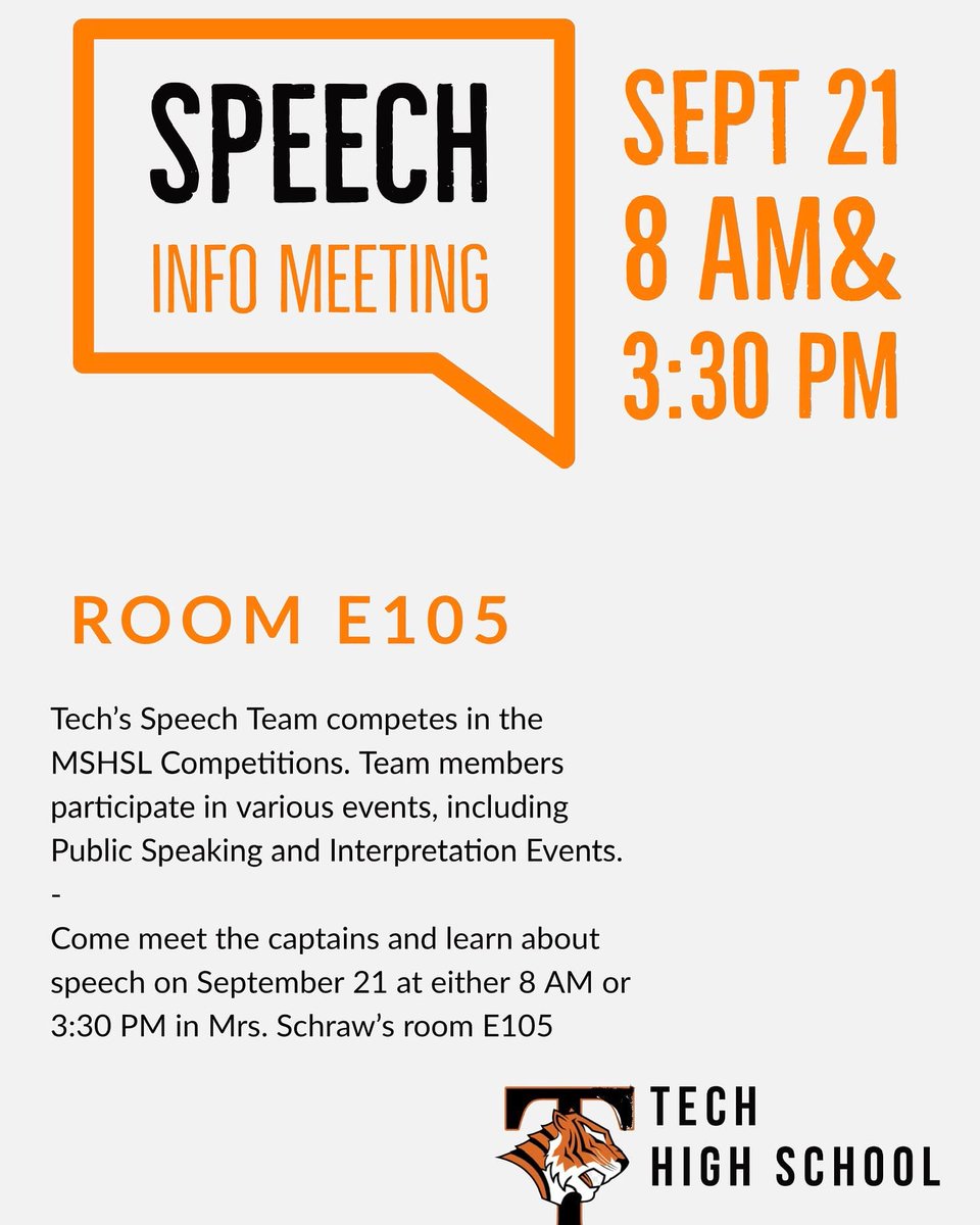 Remember to attend the Speech and Debate Team info meeting tomorrow! Tuesday 8am or 3:30pm, room E105,  or talk to Mrs.Schraw