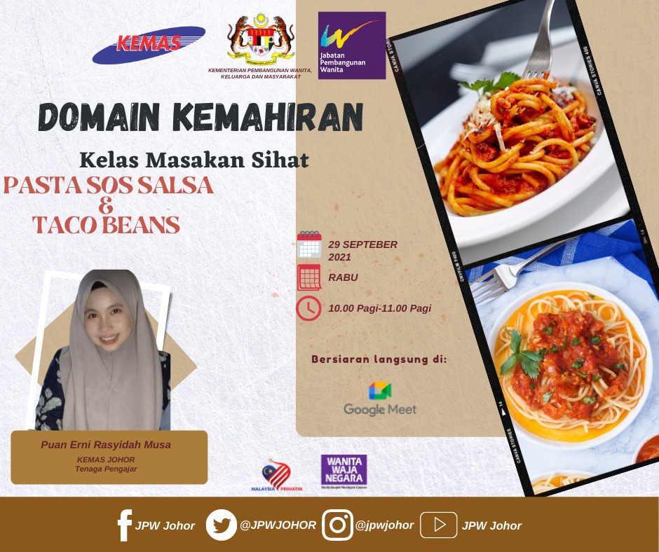 PROGRAM DOMAIN KEMAHIRAN

*Kelas Masakan Sihat 👩🏻‍🍳👩🏻‍🍳*

Menu: *Pasta Sos Salsa &amp; Toca Beans 🍝*

Tarikh: 29 September 2021 (Rabu)
Masa: 10.00 pagi - 11.00 pagi
Tempat: Google Meet

*DAFTAR SEKARANG*‼️
forms.gle/jCKNGEroccodXJ…