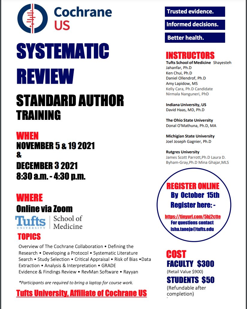 Tufts University, Affiliate of Cochrane US (@cochranetufts) on Twitter photo Don't miss this opportunity to register for an amazing systematic review training led by our Tufts Cochrane Center!
<a href="/Cochrane_US/">Cochrane US Network</a> <a href="/cochranetrain/">Cochrane Training</a> <a href="/cochranecollab/">Cochrane</a>
<a href="/TuftsPH/">Tufts Public Health</a> <a href="/TuftsMedSchool/">Tufts School of Medicine</a> <a href="/TuftsCSDD/">Tufts Center for the Study of Drug Development</a> <a href="/tuftsctsi/">tuftsctsi</a>
<a href="/TuftsCEVR/">CEVR</a> <a href="/TuftsPAProgram/">Tufts University PA Program</a> <a href="/TuftsUniversity/">Tufts University</a> <a href="/jahan2s/">Shayesteh</a> <a href="/IshaTaneja19/">Isha Taneja</a> Don't miss this opportunity to register for an amazing systematic review training led by our Tufts Cochrane Center!
<a href="/Cochrane_US/">Cochrane US Network</a> <a href="/cochranetrain/">Cochrane Training</a> <a href="/cochranecollab/">Cochrane</a>
<a href="/TuftsPH/">Tufts Public Health</a> <a href="/TuftsMedSchool/">Tufts School of Medicine</a> <a href="/TuftsCSDD/">Tufts Center for the Study of Drug Development</a> <a href="/tuftsctsi/">tuftsctsi</a>
<a href="/TuftsCEVR/">CEVR</a> <a href="/TuftsPAProgram/">Tufts University PA Program</a> <a href="/TuftsUniversity/">Tufts University</a> <a href="/jahan2s/">Shayesteh</a> <a href="/IshaTaneja19/">Isha Taneja</a>