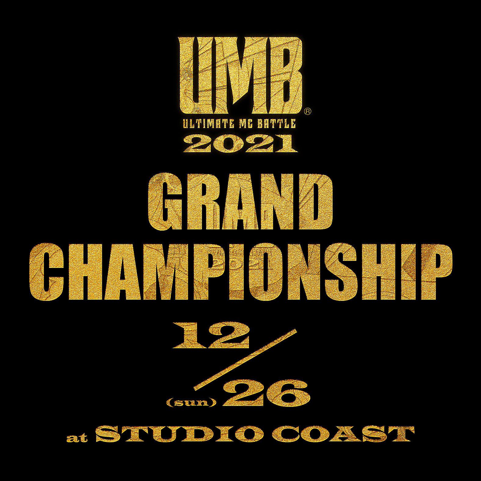 ULTIMATE MC BATTLE GRAND CHAMPIONSHIP 2…