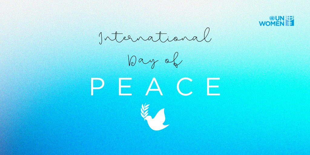 Today is Int'l #PeaceDay. Peace is a prerequisite for health, equality and human security. Our vision is a world that values women’s power to overcome crises and takes a path to lasting peace, justice, equality and inclusion. #WomenPeacePower