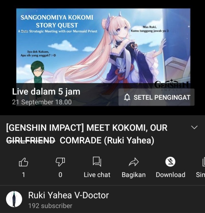 ruki_yahea's tweet photo. Oh, sebelum lupa,
Yuk PDKT sama Kokomi, guys 🙏😌

Don't forger to set your alarm 😁

[GENSHIN IMPACT]  MEET KOKOMI, OUR  ̶G̶I̶R̶L̶F̶R̶I̶E̶N̶D̶  COMRADE (Ruki Yahea)
Selasa, 21 September 18.00 WIBU (GMT +7)/8 PM JST

https://t.co/SpoNPIum89

#Ruki_is_alive #Ruki_yahea #Vdoctor https://t.co/ivyfPwgWuT